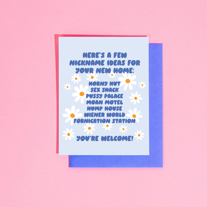 Nickname Ideas For Your New Home... Greeting Card