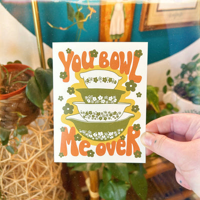 Love You Bowl Me Over Card