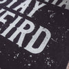 Stay Weird - Lined Notebook