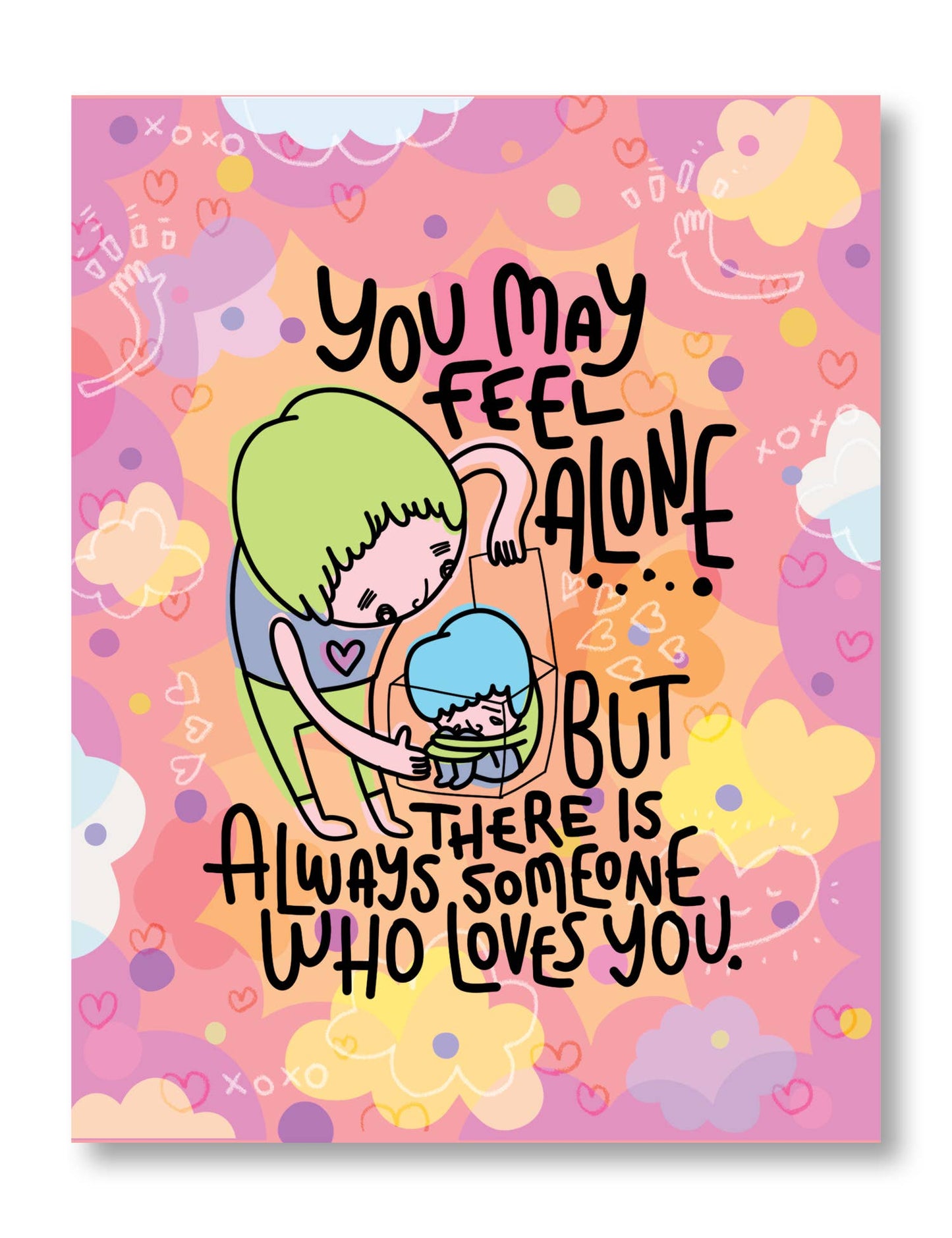 Greeting Card - Always Someone