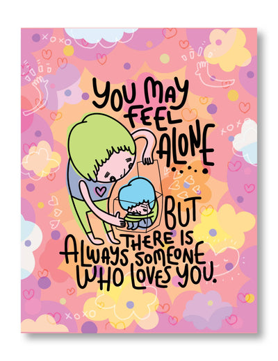 Greeting Card - Always Someone