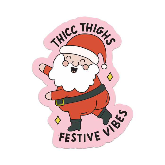 Thick Thighs Festive Vibes Sticker
